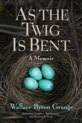 Wie der Zweig gebogen wird, 1: Eine Erinnerung - As the Twig Is Bent, 1: A Memoir