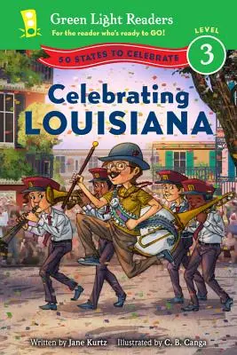 Celebrating Louisiana: 50 Staaten zum Feiern - Celebrating Louisiana: 50 States to Celebrate