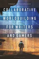 Kollaboratives Worldbuilding für Autoren und Spieler - Collaborative Worldbuilding for Writers and Gamers