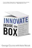 Innovate Inside the Box: Befähigung der Lernenden durch UDL und die Denkweise des Innovators - Innovate Inside the Box: Empowering Learners Through UDL and the Innovator's Mindset