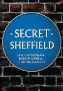 Das geheime Sheffield - Secret Sheffield