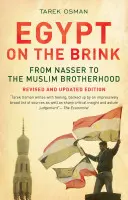 Ägypten am Abgrund: Von Nasser bis zur Muslimbruderschaft - Egypt on the Brink: From Nasser to the Muslim Brotherhood