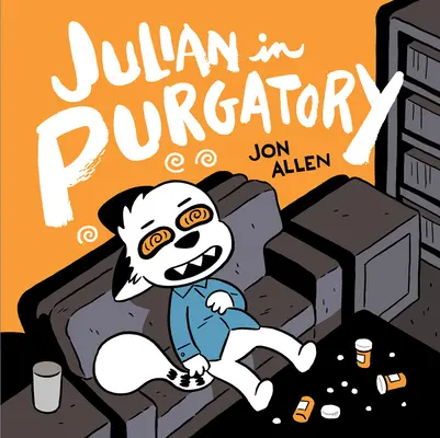 Julian im Fegefeuer - Julian in Purgatory