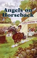 Engel zu Pferde - und anderswo - Angels on Horseback - And Elsewhere