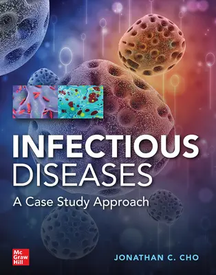 Infektionskrankheiten - Fallstudienansatz - Infectious Diseases Case Study Approach