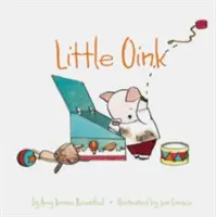 Little Oink: (Tierbücher für Kleinkinder, Board Book for Toddlers) - Little Oink: (Animal Books for Toddlers, Board Book for Toddlers)