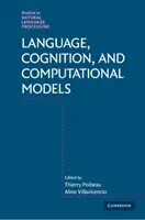 Sprache, Kognition und Computermodelle - Language, Cognition, and Computational Models