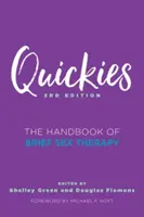 Quickies: Das Handbuch der kurzen Sexualtherapie - Quickies: The Handbook of Brief Sex Therapy