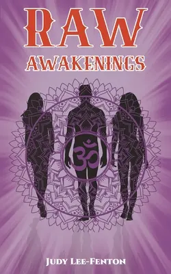 Rohes Erwachen - Raw Awakenings