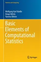 Grundelemente der Computergestützten Statistik - Basic Elements of Computational Statistics