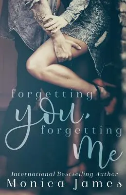 Vergiss dich, vergiss mich - Forgetting You, Forgetting Me