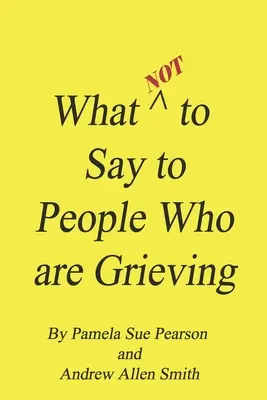 Was man Menschen, die trauern, nicht sagen sollte - What Not to Say to People who are Grieving