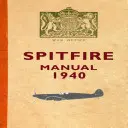 Spitfire-Handbuch 1940 - Spitfire Manual 1940