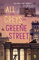 Alle Greys in der Greene Street - All the Greys on Greene Street