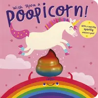 Der Wunsch nach einem Poopicorn - Wish Upon a Poopicorn