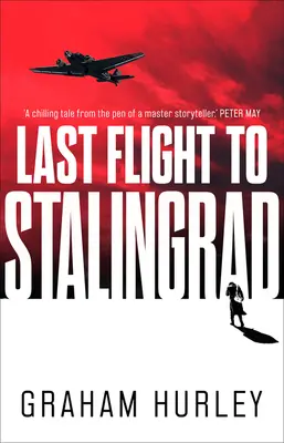 Letzter Flug nach Stalingrad, Band 5 - Last Flight to Stalingrad, Volume 5