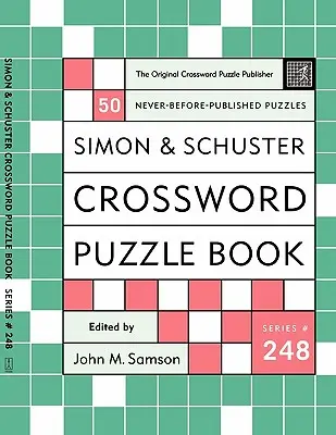 Simon and Schuster Kreuzworträtselbuch #248: Der Original Kreuzworträtselverlag - Simon and Schuster Crossword Puzzle Book #248: The Original Crossword Puzzle Publisher