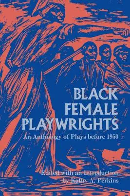 Black Female Playwriters - Black Female Playwrights