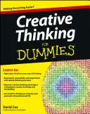Kreatives Denken für Dummies - Creative Thinking For Dummies
