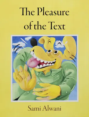 Das Vergnügen des Textes - The Pleasure of the Text
