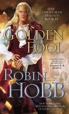 Der goldene Narr: Die Tawny Man Trilogie Buch 2 - Golden Fool: The Tawny Man Trilogy Book 2