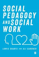 Sozialpädagogik und Sozialarbeit - Social Pedagogy and Social Work