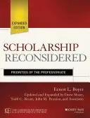 Gelehrsamkeit neu überdacht: Prioritäten der Professorenschaft - Scholarship Reconsidered: Priorities of the Professoriate