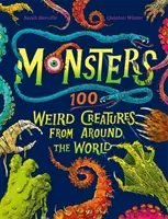 Monster - 100 seltsame Kreaturen aus aller Welt - Monsters - 100 Weird Creatures from Around the World