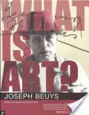 Was ist Kunst? Gespräche mit Joseph Beuys - What Is Art?: Conversations with Joseph Beuys