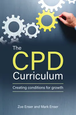 Der Cpd-Lehrplan: Bedingungen für Wachstum schaffen - The Cpd Curriculum: Creating Conditions for Growth