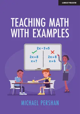 Mathematikunterricht mit Beispielen - Teaching Math with Examples