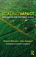 Skalierung der Wirkung: Innovation für das Gemeinwohl - Scaling Impact: Innovation for the Public Good