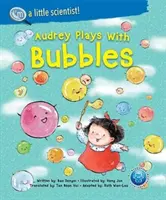 Audrey spielt mit Seifenblasen - Audrey Plays with Bubbles