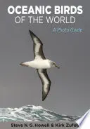 Ozeanische Vögel der Welt: Ein Fotoführer - Oceanic Birds of the World: A Photo Guide