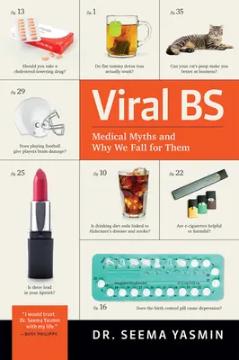 Virale Bs: Medizinische Mythen und warum wir auf sie hereinfallen - Viral Bs: Medical Myths and Why We Fall for Them