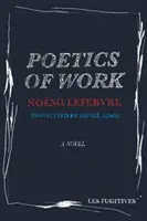 Poetik der Arbeit - Poetics of Work