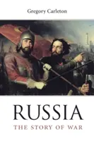 Russland: Die Geschichte des Krieges - Russia: The Story of War