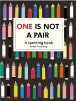 Einer ist kein Paar - Ein Entdeckungsbuch - One is Not a Pair - A spotting book