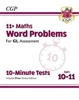 11+ GL 10-Minuten-Tests: Maths Word Problems - Ages 10-11 (mit Online-Ausgabe) - 11+ GL 10-Minute Tests: Maths Word Problems - Ages 10-11 (with Online Edition)