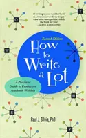 Wie man viel schreibt: Ein praktischer Leitfaden für produktives akademisches Schreiben - How to Write a Lot: A Practical Guide to Productive Academic Writing