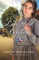 Gefangene Liebe - Love Held Captive