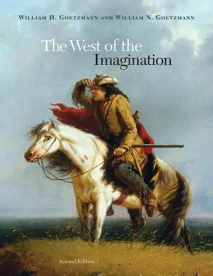 Der Westen der Vorstellungskraft - The West of the Imagination