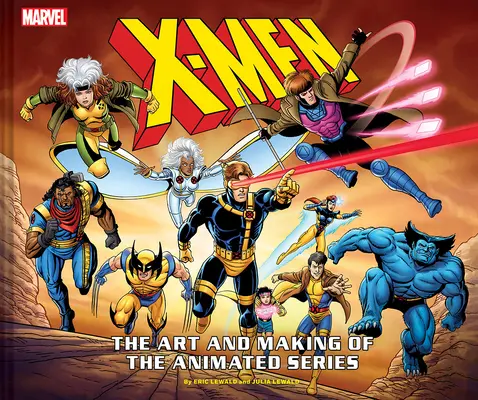 X-Men: Die Kunst und die Entstehung der Zeichentrickserie - X-Men: The Art and Making of the Animated Series