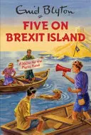 Fünf auf der Brexit-Insel - Five on Brexit Island