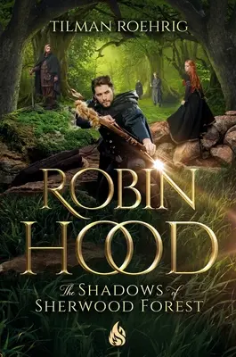 Robin Hood - Die Schatten des Sherwood Forest - Robin Hood - The Shadows of Sherwood Forest