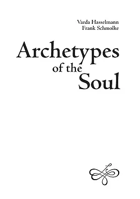 Archetypen der Seele - Archetypes of the Soul