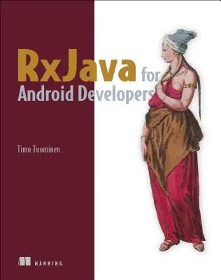 Rxjava für Android-Entwickler: Mit Reactivex und Frp - Rxjava for Android Developers: With Reactivex and Frp