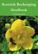 Schottisches Handbuch der Bienenzucht - Scottish Beekeeping Handbook