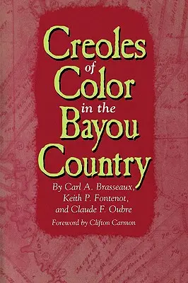 Farbige Kreolen im Bayou-Land - Creoles of Color in the Bayou Country