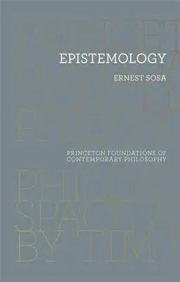 Erkenntnistheorie - Epistemology